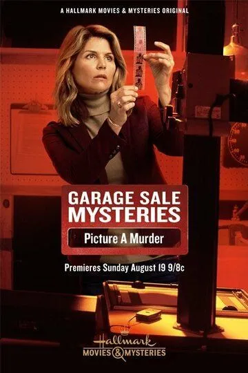 Загадки гаражной распродажи: Сфотографируй убийство / Garage Sale Mysteries: Picture a Murder (2018)