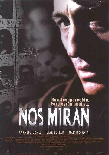 За нами смотрят / Nos miran (2002)