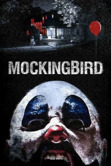 Пересмешник / Mockingbird (2014)