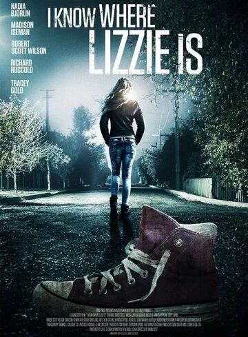 Я знаю, где Лиззи / I Know Where Lizzie Is (2016)