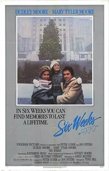 Шесть недель / Six Weeks (1982)