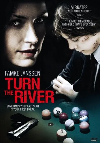 Поворот реки / Turn the River (2007)