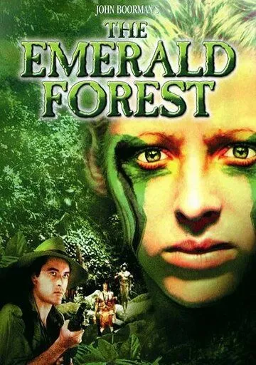 Изумрудный лес / The Emerald Forest (1985)