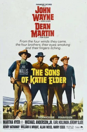 Сыновья Кэти Элдер / The Sons of Katie Elder (1965)