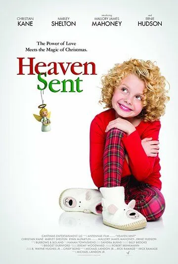 Посланные небесами / Heaven Sent (2016)