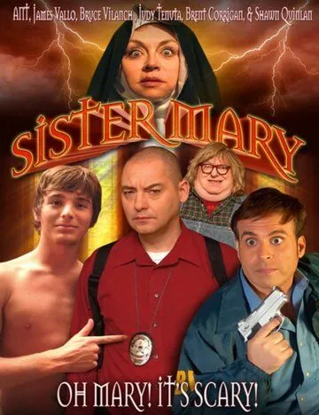 Сестра Мэри / Sister Mary (2011)