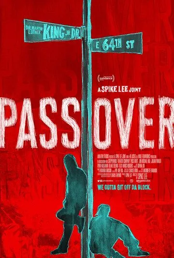 Переход / Pass Over (2018)