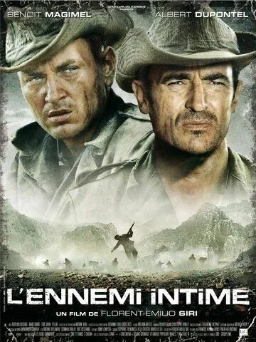 Близкие враги / L'ennemi intime (2007)