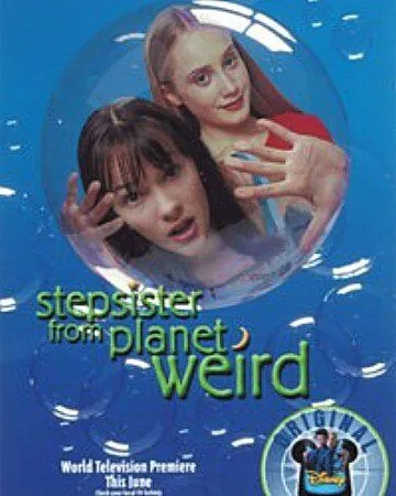 Сестренка с приветом / Stepsister from Planet Weird (2000)