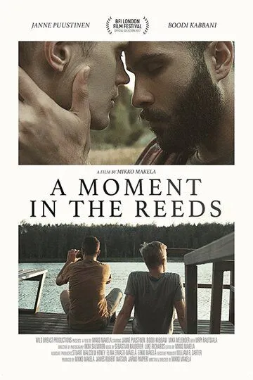 Мгновение в камышах / A Moment in the Reeds (2017)