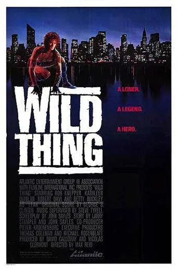 Дикая штучка / Wild Thing (1987)