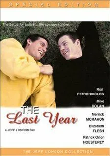 Последний год / The Last Year (2002)