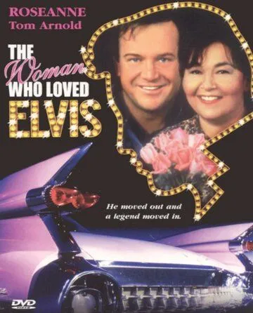 Женщина, любившая Элвиса / The Woman Who Loved Elvis (1993)