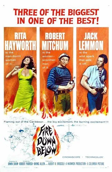 Огонь из преисподней / Fire Down Below (1957)