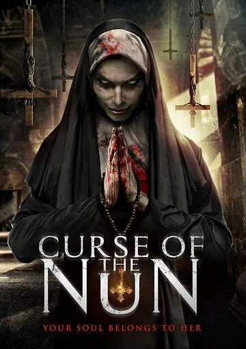 Проклятье монахини / Curse of the Nun (2019)