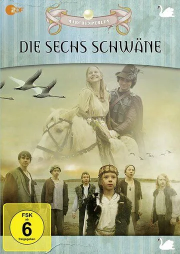 Шесть лебедей / Die sechs Schwäne (2012)