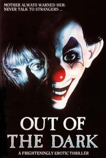 Из тьмы / Out of the Dark (1988)