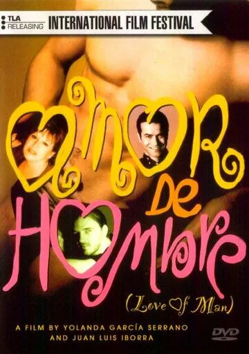 Любовь мужчины / Amor de hombre (1997)