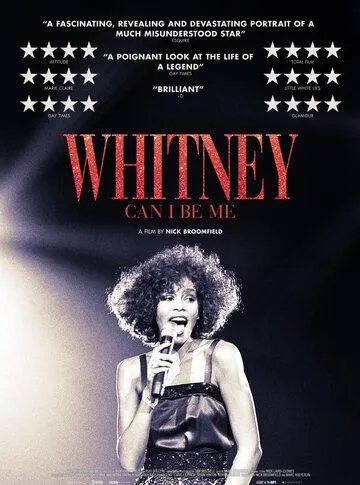 Уитни: Могу я быть собой? / Whitney: Can I Be Me (2017)