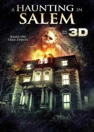 Призраки Салема / A Haunting in Salem (2011)