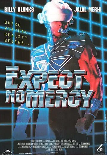 Пощады не будет / Expect No Mercy (1995)