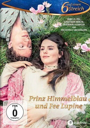 Принц Химмельблау и Фея Люпина / Prinz Himmelblau und Fee Lupine (2016)