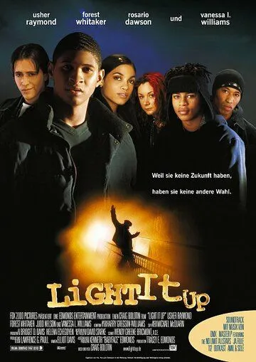 Зажигай, ребята / Light It Up (1999)