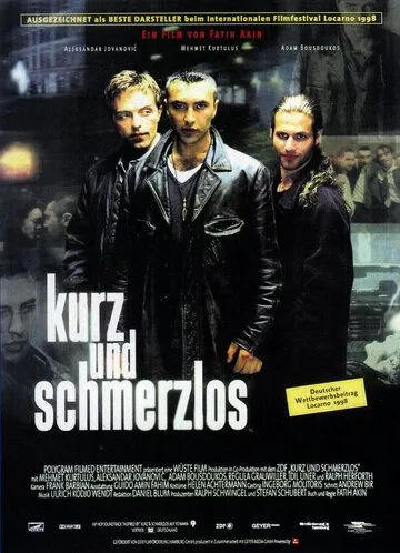 Быстро и без боли / Kurz und schmerzlos (1998)