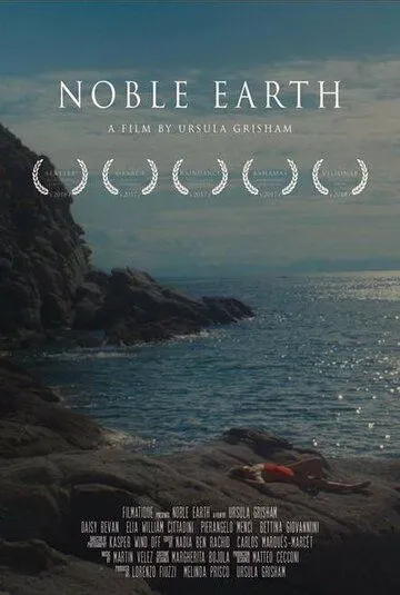 Благородная земля / Noble Earth (2017)