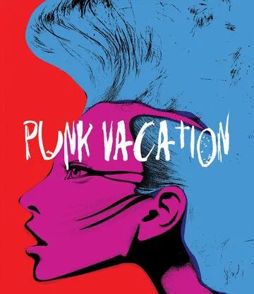 Каникулы панков / Punk Vacation (1990)