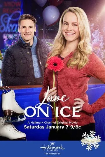 Любовь на льду / Love on Ice (2017)