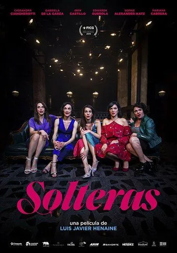 Клуб одиночек / Solteras (2019)