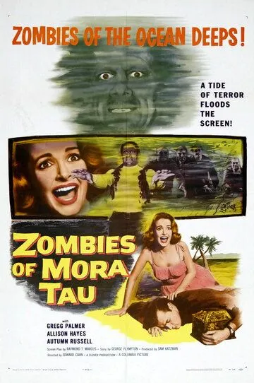 Зомби Мора Тау / Zombies of Mora Tau (1957)