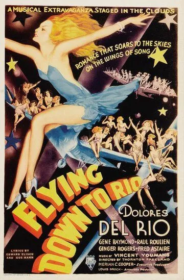 Полет в Рио / Flying Down to Rio (1933)