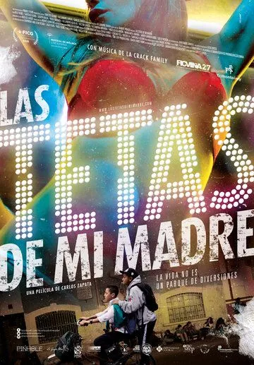 Грудь моей матери / Las tetas de mi madre (2015)