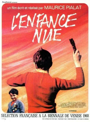 Обнаженное детство / L'enfance nue (1968)