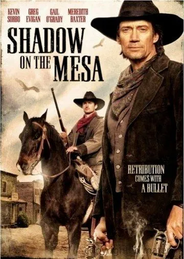 Тень над Месой / Shadow on the Mesa (2013)