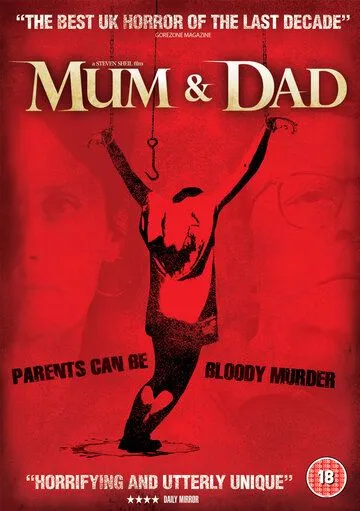 Безумная семейка / Mum & Dad (2008)