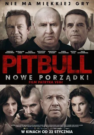 Питбуль. Новые порядки / Pitbull. Nowe porzadki (2016)