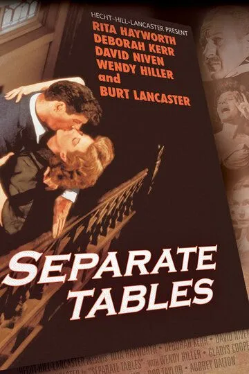 За отдельными столиками / Separate Tables (1958)