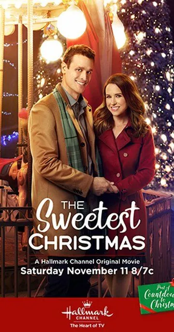 Самое сладкое Рождество / The Sweetest Christmas (2017)