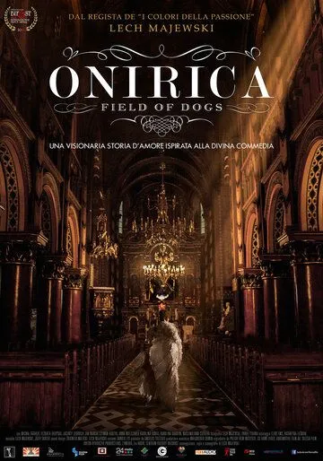 Собачье поле / Onirica (2014)