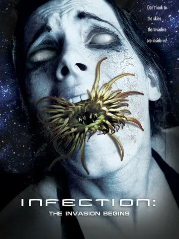 Инфекция: Вторжение начинается / Infection: The Invasion Begins (2011)