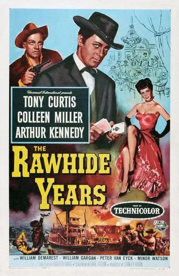 Годы в седле / The Rawhide Years (1956)