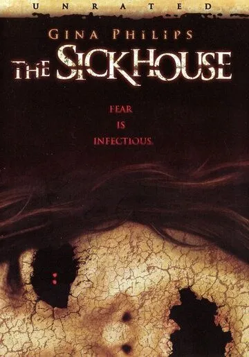 Заразный дом / The Sickhouse (2008)