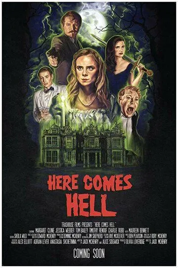 И разверзся ад / Here Comes Hell (2019)