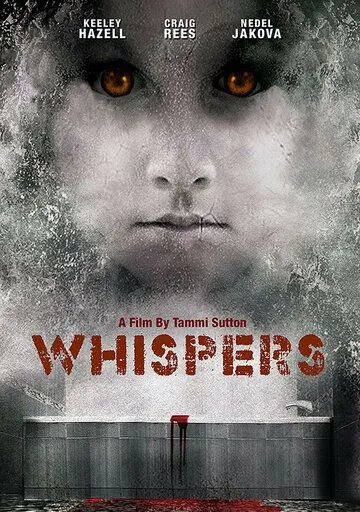 Шёпот / Whispers (2015)