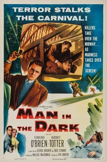 Мужчина в темноте / Man in the Dark (1953)