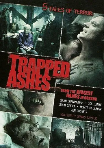 Пойманные в ловушку / Trapped Ashes (2006)