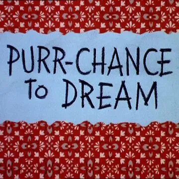 Такое и во сне не приснится / Purr-Chance to Dream (1967)